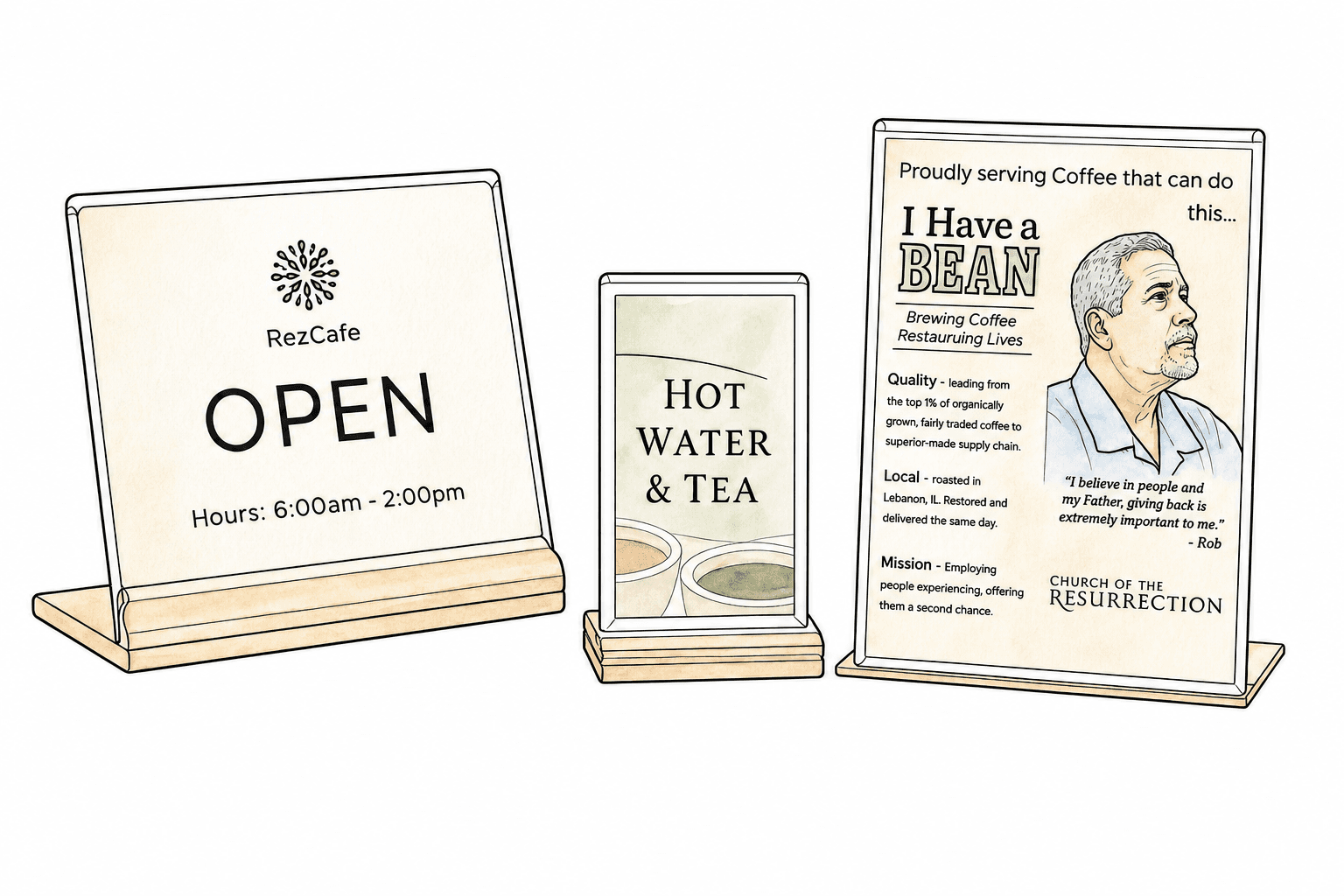 Open, hot water and tea, and I Have a Bean signs